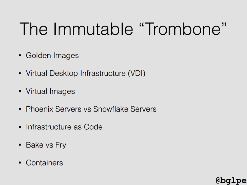 The IT industry has historically moved back and forth like a trombone slide on the importance of immutable delivery [presentation by John Willis, Director of Ecosystem Development at Docker, at nginx.conf 2015]